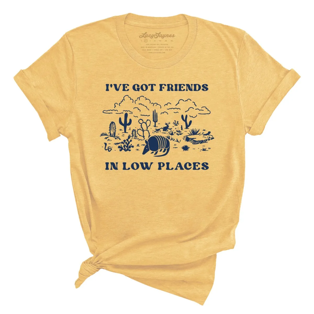 Friends in Low Places Tee