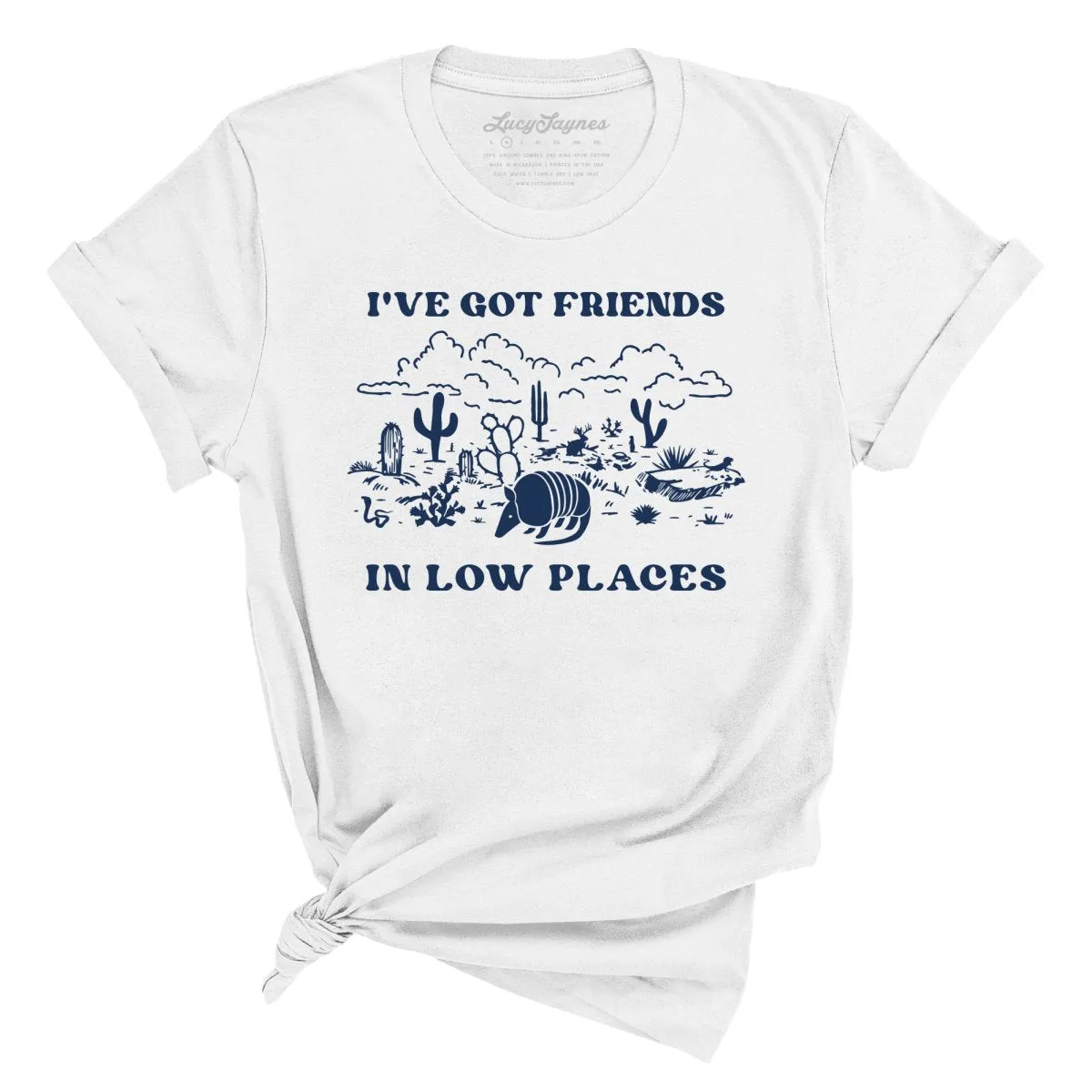 Friends in Low Places Tee