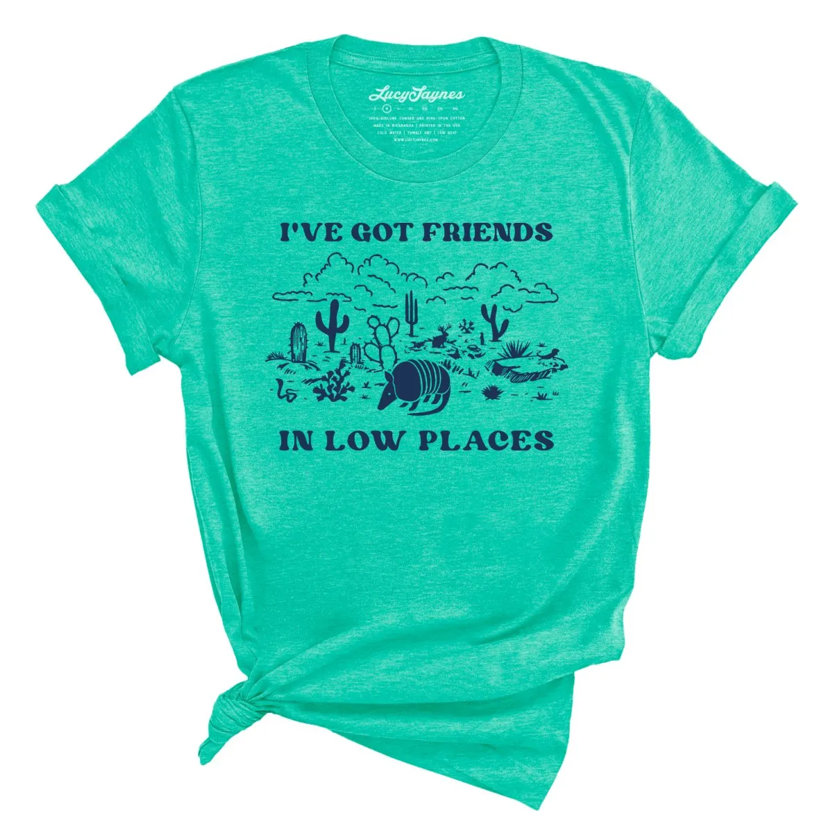 Friends in Low Places Tee