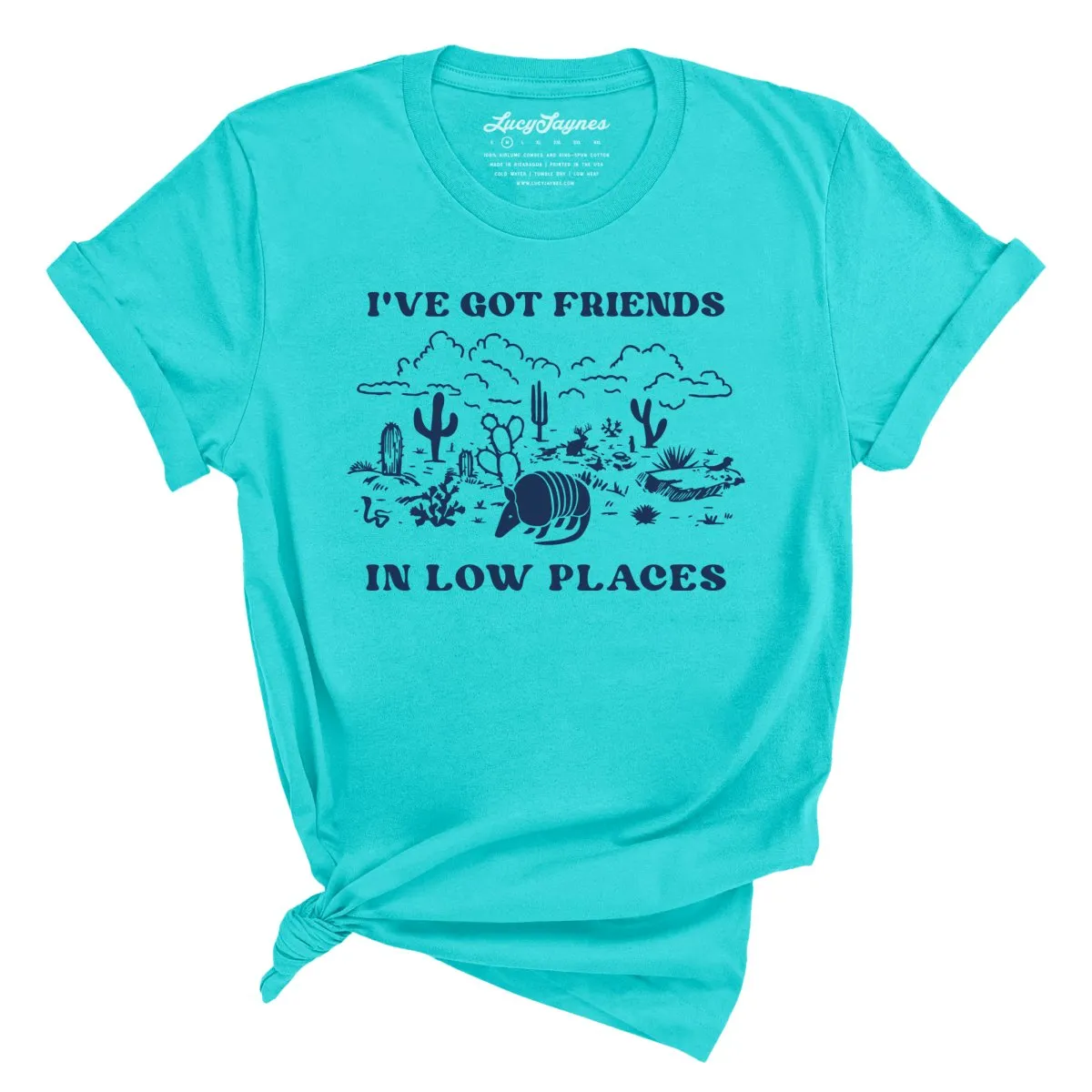 Friends in Low Places Tee