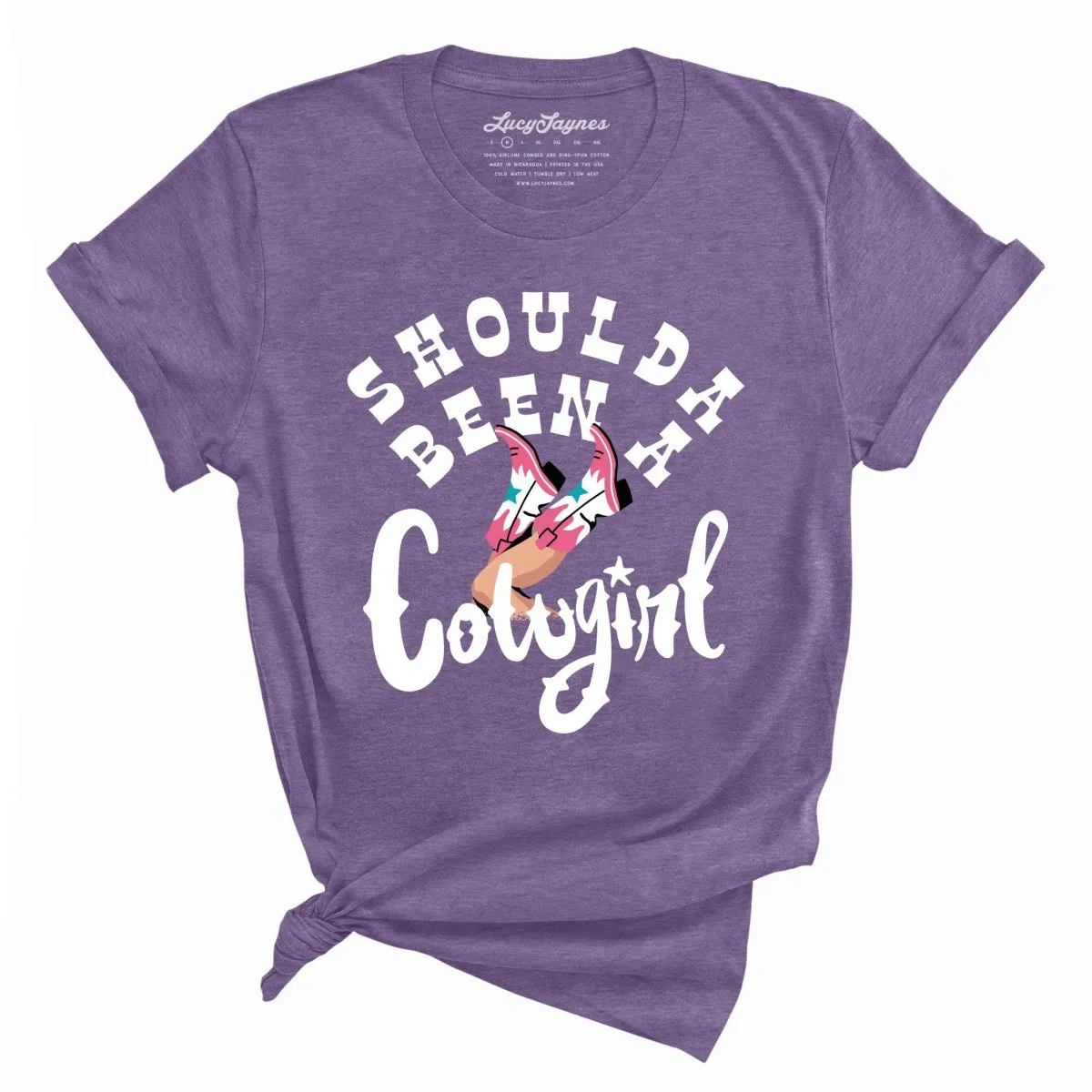 Should of Been a Cowgirl Tee