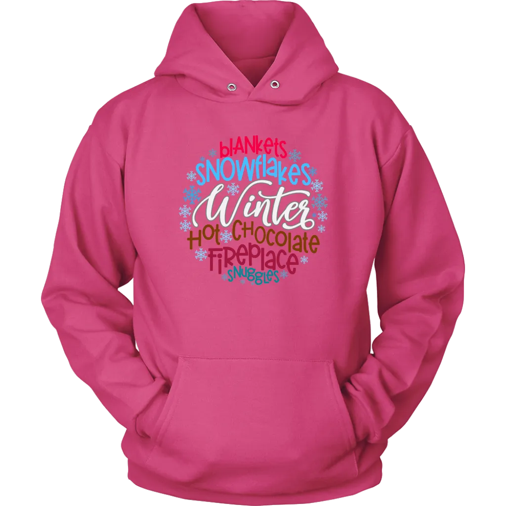 WINTER; Blankets, Snowflakes. Hot Chocolate, Fireplace, Snuggles Unisex HOODIE