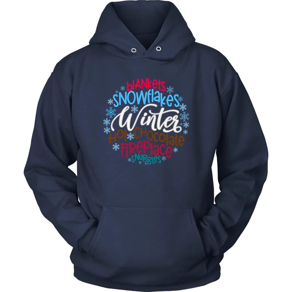 WINTER; Blankets, Snowflakes. Hot Chocolate, Fireplace, Snuggles Unisex HOODIE