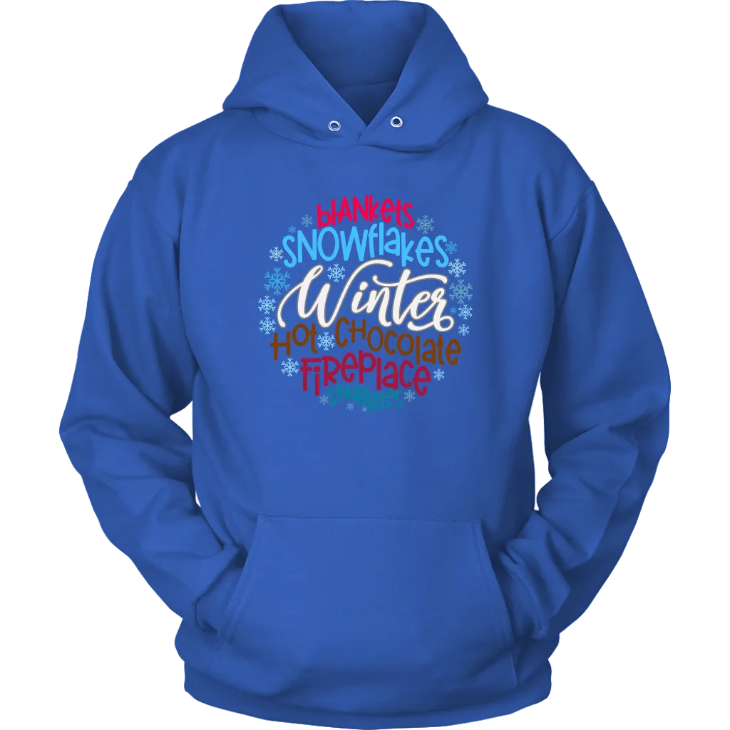 WINTER; Blankets, Snowflakes. Hot Chocolate, Fireplace, Snuggles Unisex HOODIE