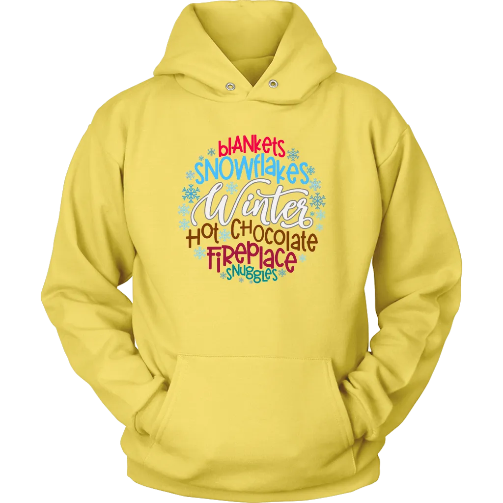 WINTER; Blankets, Snowflakes. Hot Chocolate, Fireplace, Snuggles Unisex HOODIE